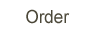 Order